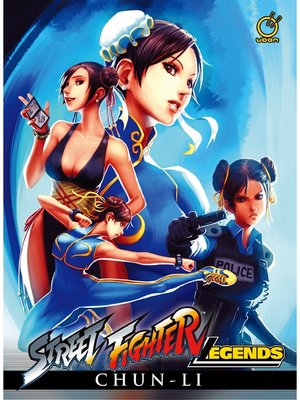 cover image of Street Fighter Legends Chun-Li, Volume 1
